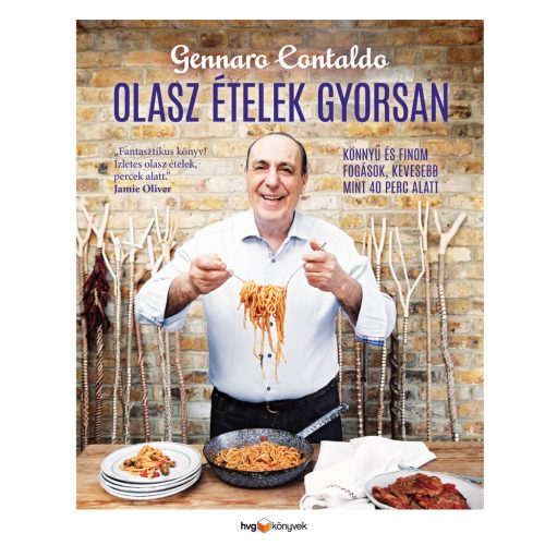 Gennaro: Olasz ételek gyorsan