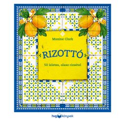 Maxine Clark - Rizotto 