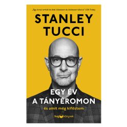 Stanley Tucci: Egy év a tányéromon